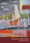 Peter Bland Coming Ashore book cover