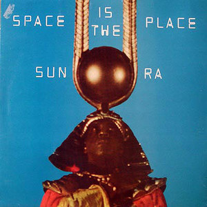 Space is the Place