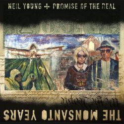 Neil Young The Monanto Years
