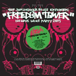 The Jon Spencer Blues Explosion FreedomTower